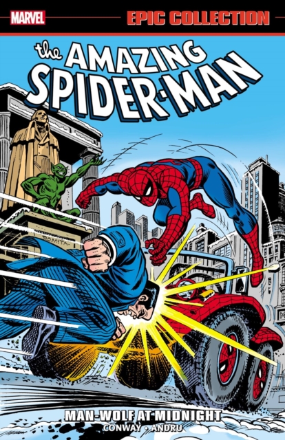 Amazing Spider-Man: Epic Collection vol 8 - Man-Wolf At Midnight s/c