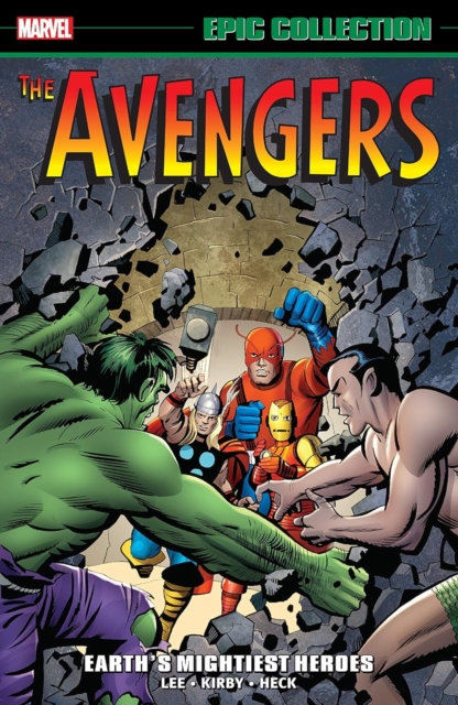 Avengers: Epic Collection vol 1 - Earth's Mightiest Heroes s/c