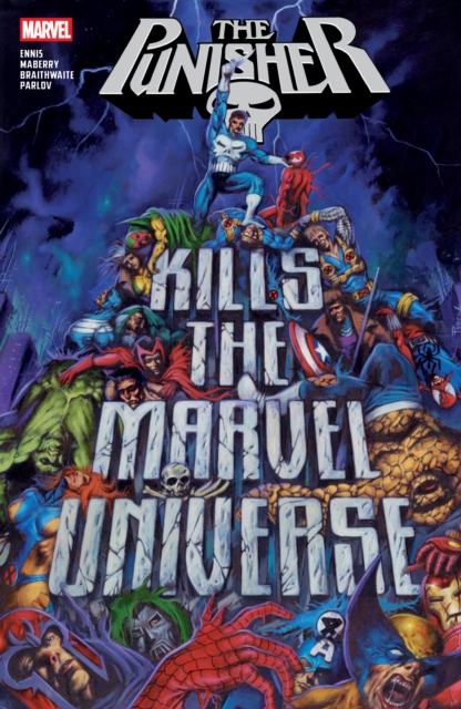 Punisher Kills The Marvel Universe s/c