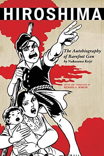 Hiroshima - The Autobiography Of Barefoot Gen