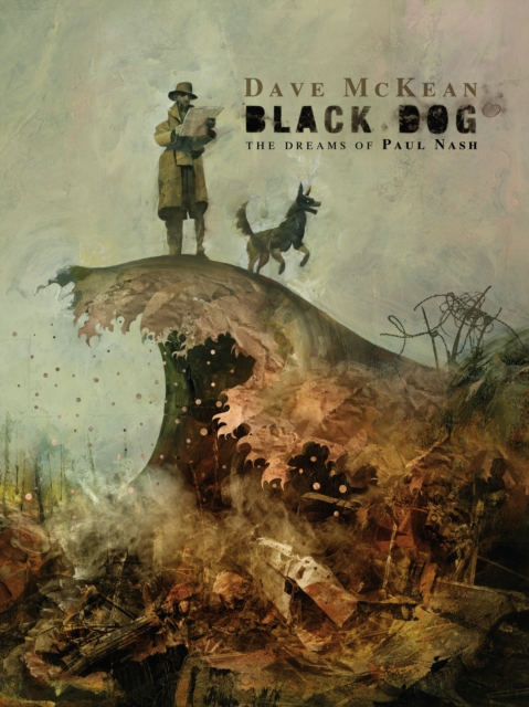 Black Dog: The Dreams Of Paul Nash s/c