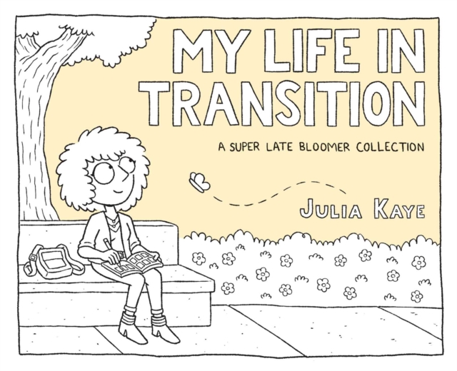 My Life In Transition s/c