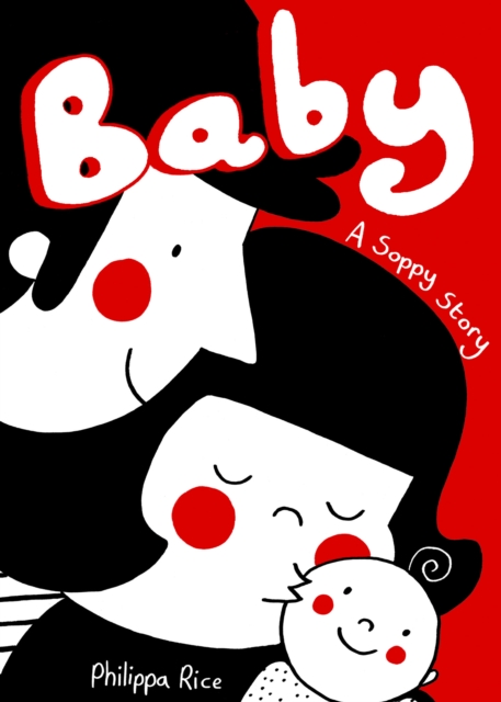 Baby: A Soppy Story h/c (Exclusive Signed Page 45 Bookplate Edition)