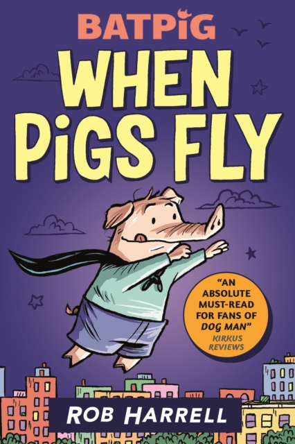 Batpig vol 1: When Pigs Fly s/c