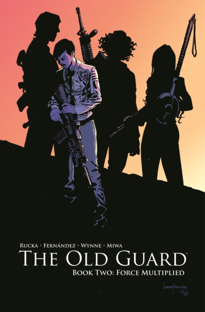 The Old Guard vol 2: Force Multiplied s/c