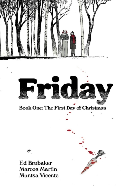 Friday Book 1: First Day Of Christmas s/c