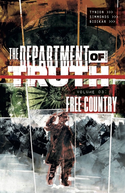 The Department Of Truth vol 3: Free Country s/c