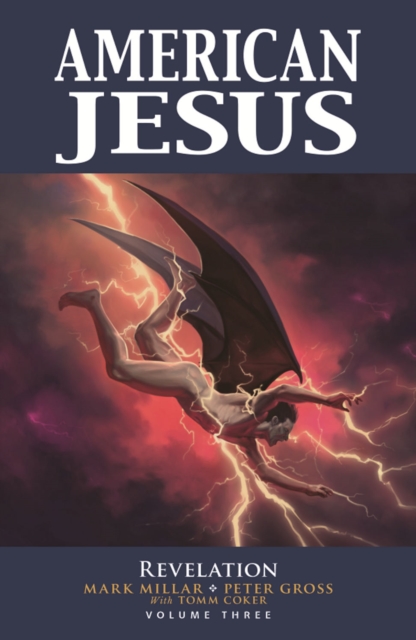 American Jesus vol 3: The New Messiah s/c