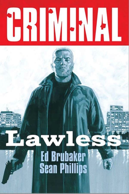 Criminal vol 2: Lawless (2025 Edition) s/c