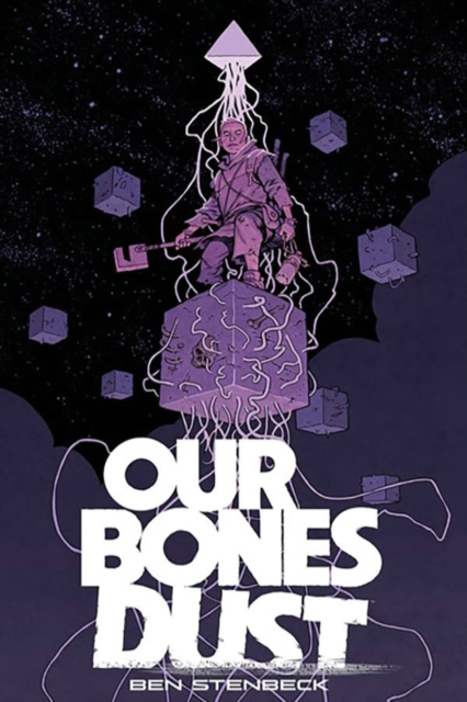 Our Bones Dust s/c