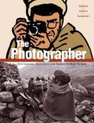 The Photographer: Into War Torn Afghanistan
