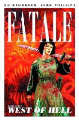 Fatale vol 3: West Of Hell