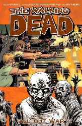 Walking Dead vol 20: All Out War Part 1