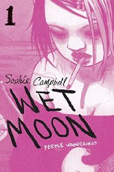 Wet Moon vol 1: Feeble Wanderings (New Edition)