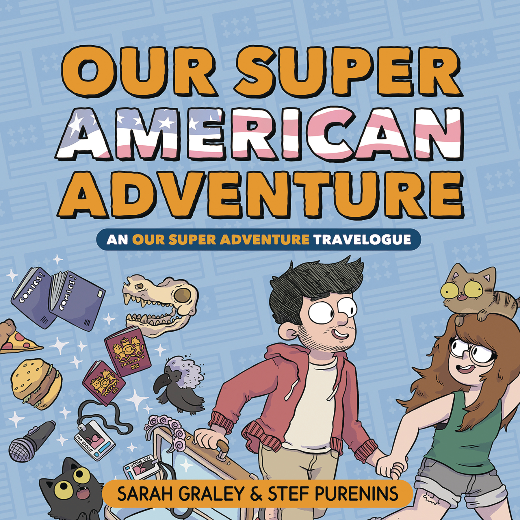 Our Super American Adventure h/c