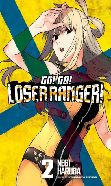 Go! Go! Loser Ranger vol 2