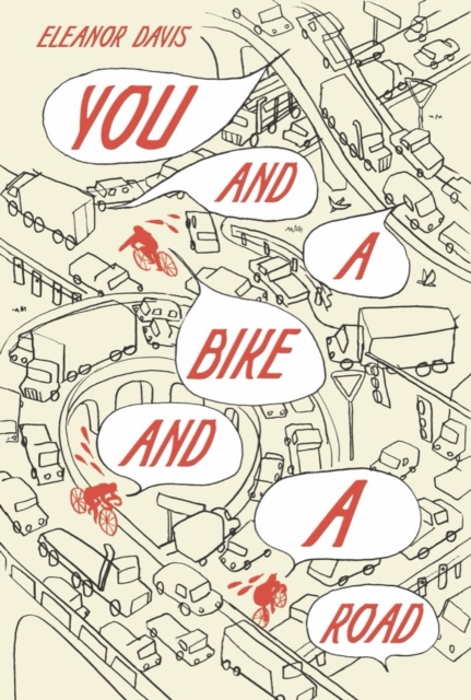 You And A Bike And A Road h/c