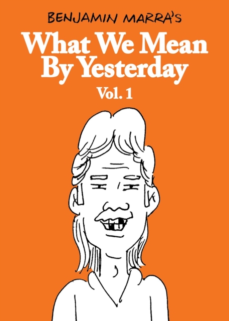 What We Mean By Yesterday vol 1 s/c