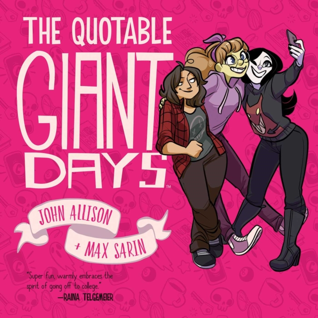 The Quotable Giant Days s/c