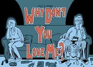 Why Don't You Love Me? by Paul B. Rainey
