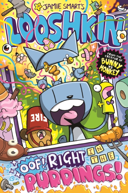 Looshkin - Oof! Right In The Puddings! by Jamie Smart