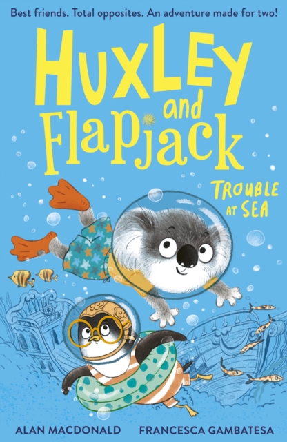 Huxley And Flapjack: Trouble At Sea s/c