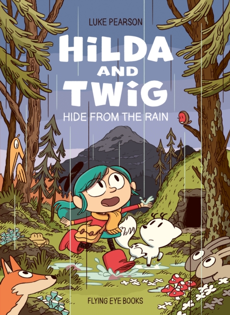 Hilda And Twig: Hide From The Rain h/c