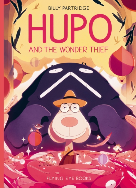 Hugo And The Wonder Thief h/c