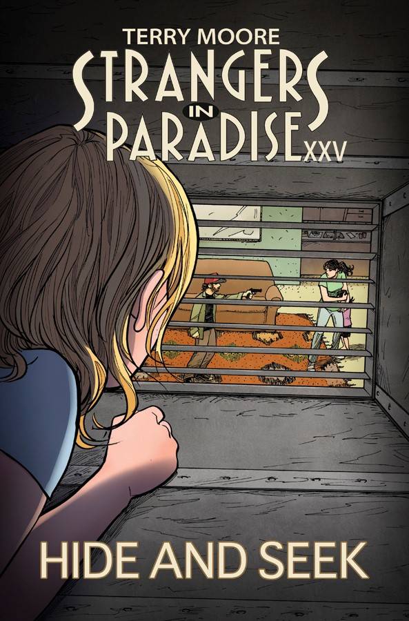 Strangers In Paradise XXV vol 2: Hide And Seek s/c