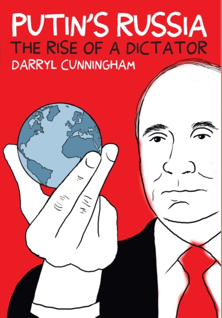 Putin's Russia: The Rise Of A Dictator s/c