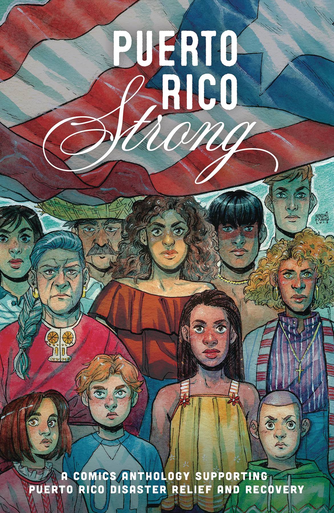 Puerto Rico Strong: A Comics Anthology Supporting Puerto Rico Disaster Relief And Recovery