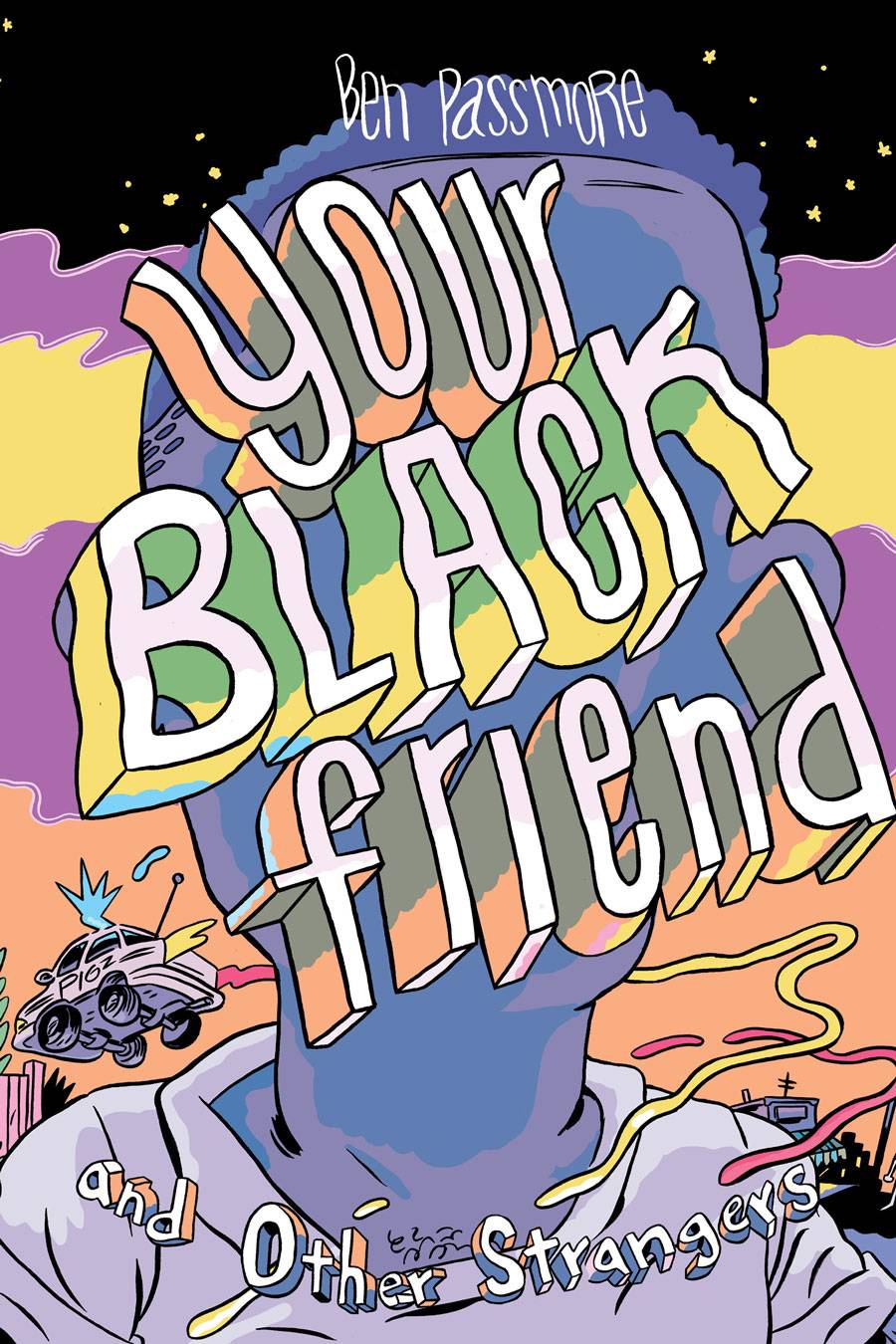 Your Black Friend And Other Strangers h/c