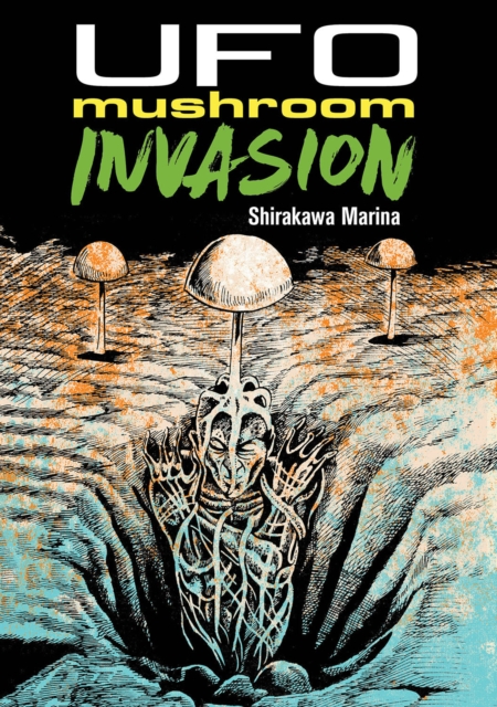 UFO Mushroom Invasion s/c