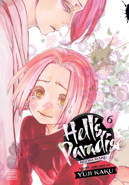 Hell's Paradise: Jigokuraku vol 6