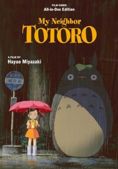 My Neighbour Totoro: A Film Comic h/c