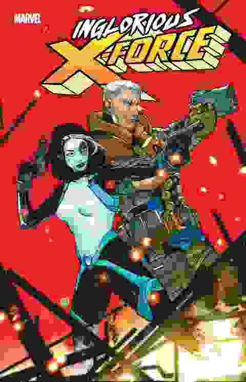 Inglorious X-Force #7 Cvr A R.B. Silva