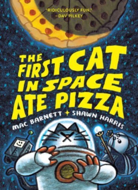The First Cat In Space Ate Pizza s/c