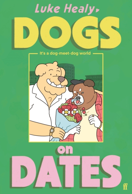 Dogs On Dates h/c