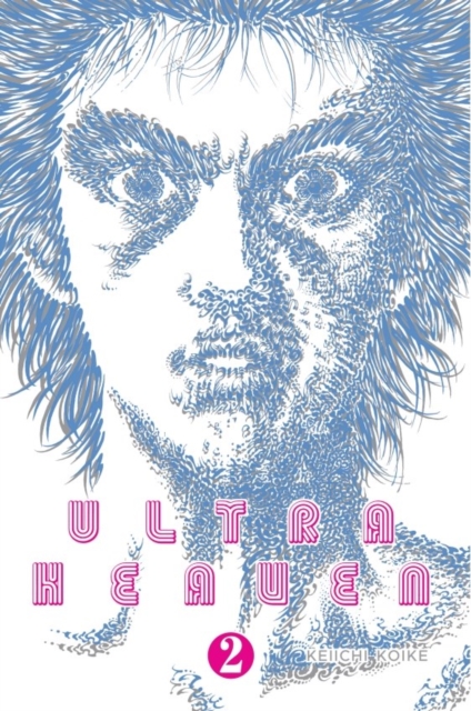 Ultra Heaven vol 2 s/c