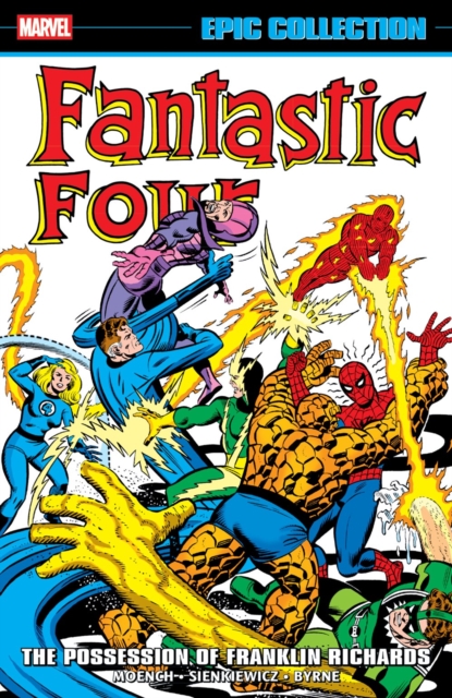 Fantastic Four: Epic Collection vol 12: The Possession of Franklin Richards s/c