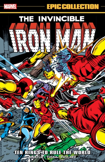 Iron Man: Epic Collection vol 7 - Ten Rings To Rule The World s/c