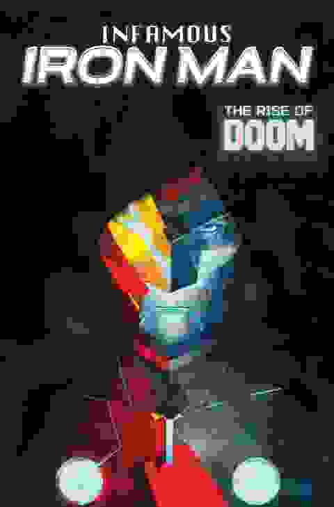 Infamous Iron Man s/c The Rise Of Doom
