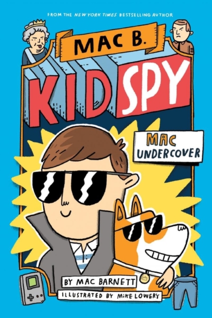 Mac B. Kid Spy: Mac Undercover s/c