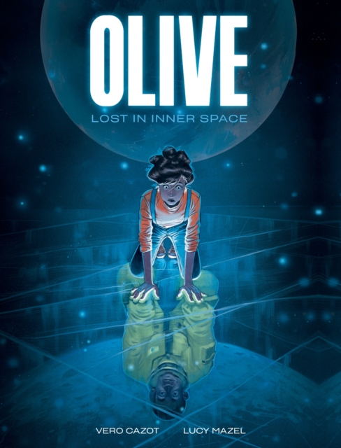 Olive: Lost In Inner Space h/c