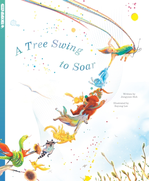 A Tree Swing To Soar h/c