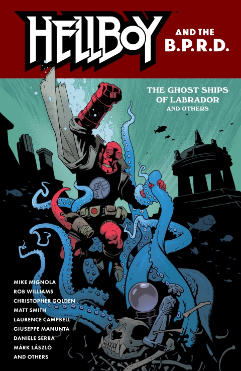 Hellboy And The B.P.R.D. s/c The Ghost Ships Of Labrador And Other Stories