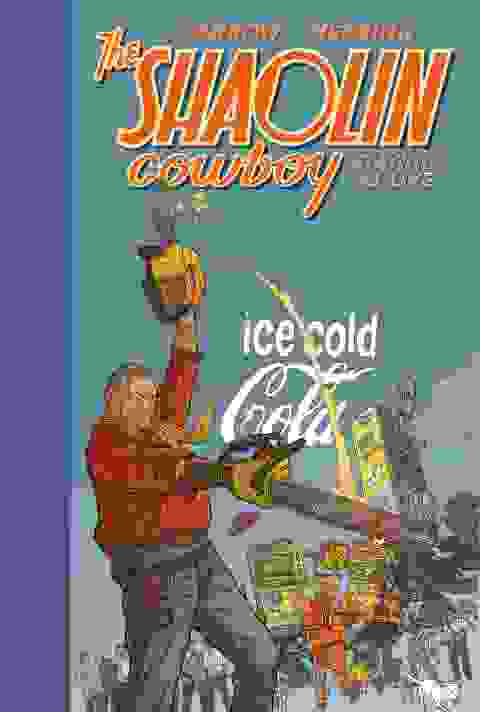 Shaolin Cowboy Staying A.i.live h/c