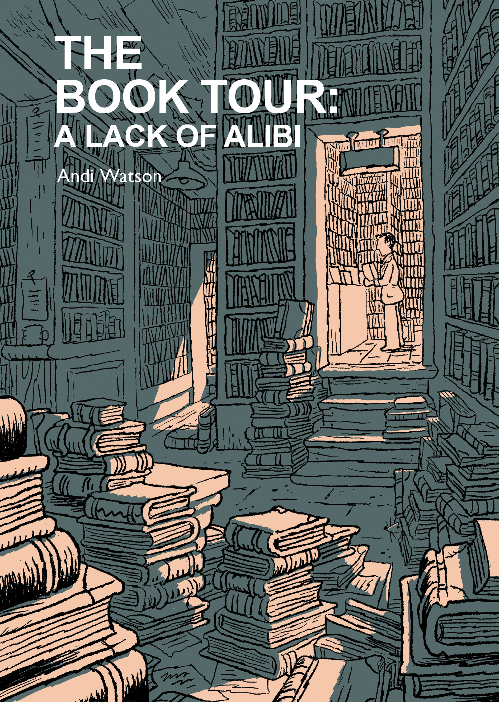 The Book Tour vol 2: A Lack Of Alibi s/c (Signed Page 45 Bookplate Ed)