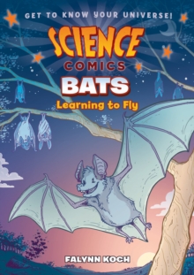 Science Comics: Bats s/c