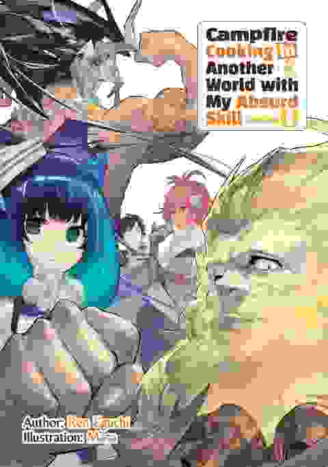 Campfire Cooking In Another World With My Absurd Skill: Omnibus vol 6 Light Novel